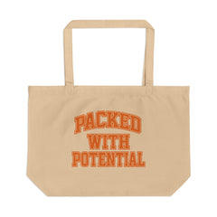 Large Eco Tote - Packed with Potential, Reusable Shopping Bag, Eco-Friendly Tote, Beach Bag, Market Tote, Gift for Her