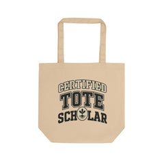 Certified Tote Scholar Eco Tote Bag
