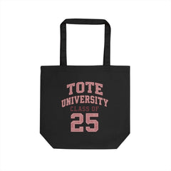 Eco-Friendly Graduation Tote Bag, College Student Bag, Class of 25, Sustainable Shopping Bag, Customizable Tote, Perfect Gift